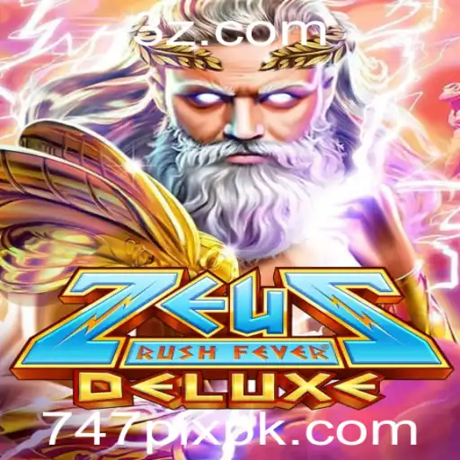 Descubra ZeusRushFeverDeluxe: A Revolução dos Jogos de Estratégia com 747pix